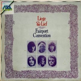 Fairport Convention - Liege & Lief