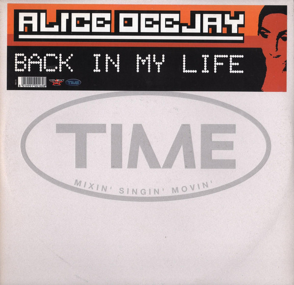 Alice Deejay - Back In My Life