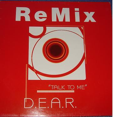 D.E.A.R. - Talk To Me (Remix)