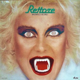 Rettore - Magnifico Delirio