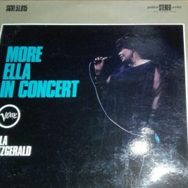 Ella Fitzgerald - More Ella In Concert