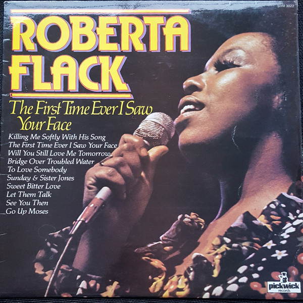 Roberta Flack - The First Time Ever I Saw Your Face