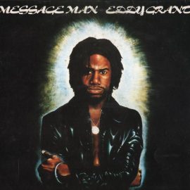 Eddy Grant - Message Man