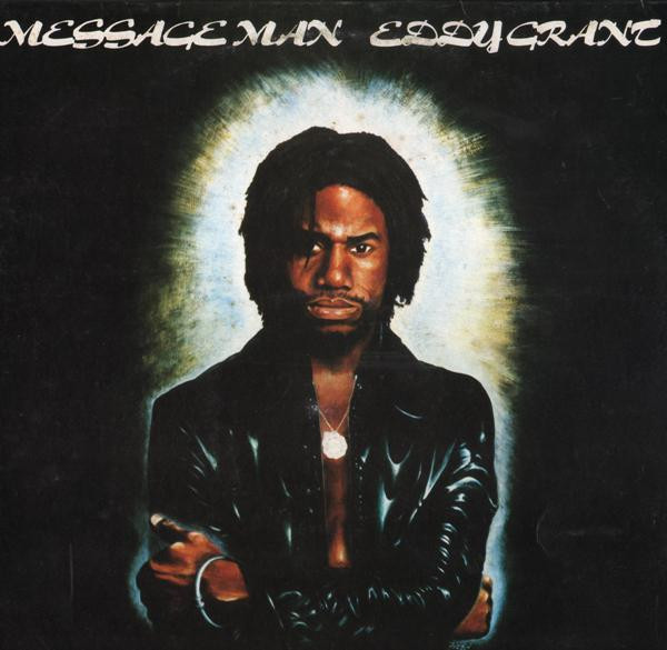 Eddy Grant - Message Man