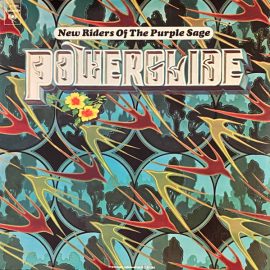 New Riders Of The Purple Sage - Powerglide