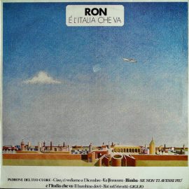 Ron (16) - É L'Italia Che Va