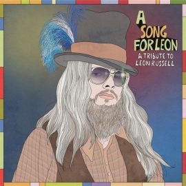 Various - A Song For Leon: A Tribute To Leon Russell