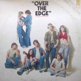 Various - Over The Edge - Original Sound Track