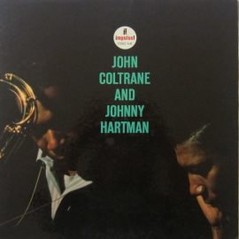 John Coltrane And Johnny Hartman - John Coltrane And Johnny Hartman