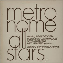Metronome All Stars - Metronome All Stars (Original 1940-1950 Recordings)