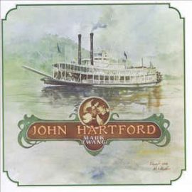 John Hartford - Mark Twang
