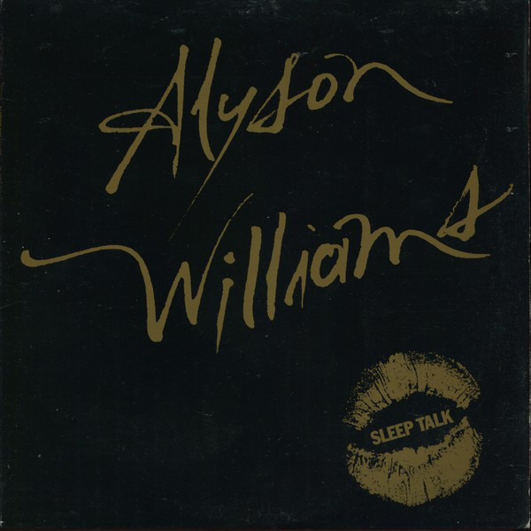 Alyson Williams - Sleep Talk