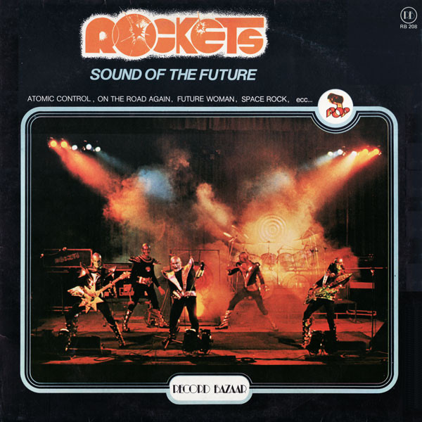 Rockets - Sound Of The Future