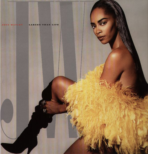 Jody Watley - Larger Than Life