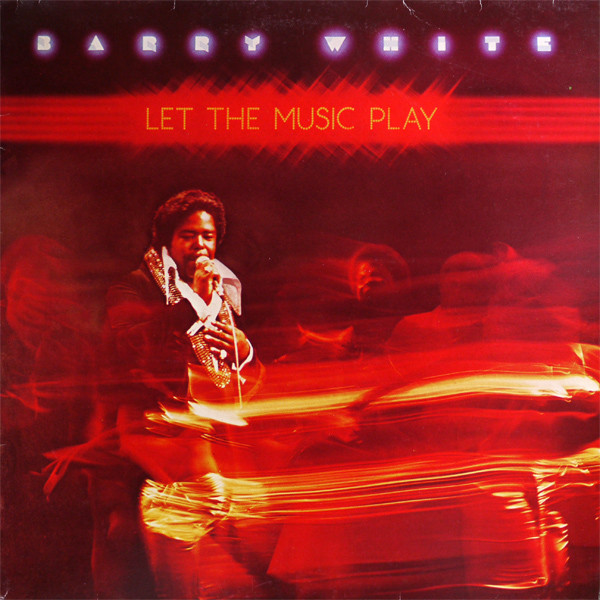 Barry White - Let The Music Play