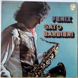 Gato Barbieri - Fenix