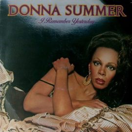 Donna Summer - I Remember Yesterday