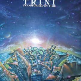 Trini* - Transformed By Time