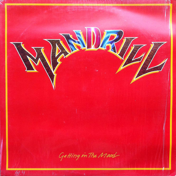 Mandrill - Gettin In The Mood
