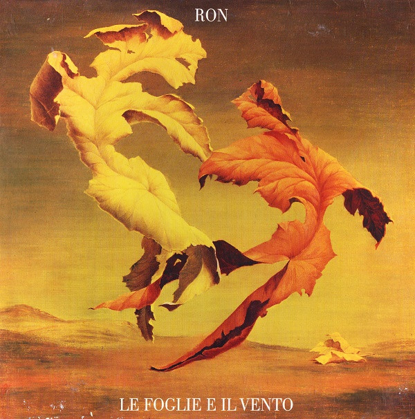 Ron (16) - Le Foglie E Il Vento