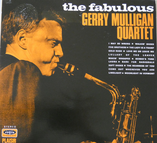 The Fabulous Gerry Mulligan Quartet* - The Fabulous Gerry Mulligan Quartet