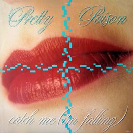 Pretty Poison - Catch Me (I'm Falling)