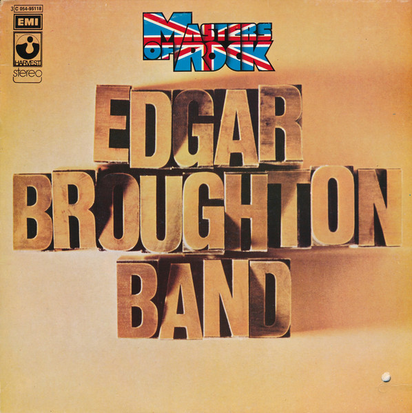 Edgar Broughton Band* - Masters Of Rock