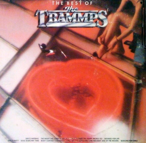 The Trammps - The Best Of The Trammps