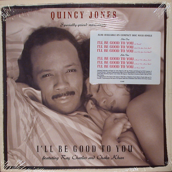 Quincy Jones Featuring Ray Charles And Chaka Khan - I'll Be Good To You