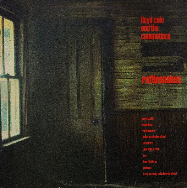 Lloyd Cole And The Commotions* - Rattlesnakes