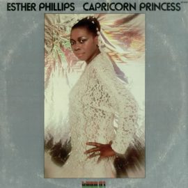 Esther Phillips - Capricorn Princess