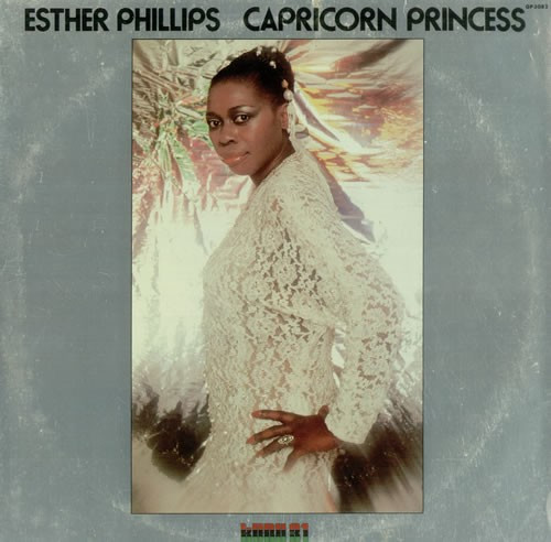 Esther Phillips - Capricorn Princess