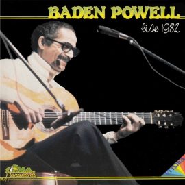 Baden Powell - Live 1982