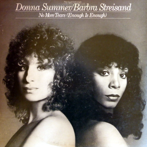 Donna Summer & Barbra Streisand - No More Tears (Enough Is Enough)