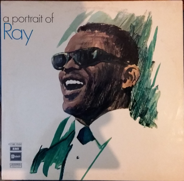 Ray Charles - A Portrait Of Ray