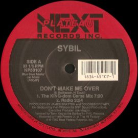 Sybil - Don't Make Me Over / Falling In Love