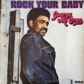 George McCrae - Rock Your Baby