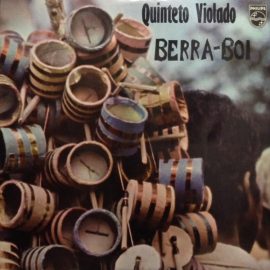 Quinteto Violado - Berra-Boi