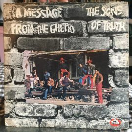 Sons Of Truth - A Message From The Ghetto