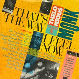 Various - That's The Way I Feel Now - A Tribute To Thelonious Monk