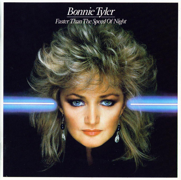 Bonnie Tyler - Faster Than The Speed Of Night
