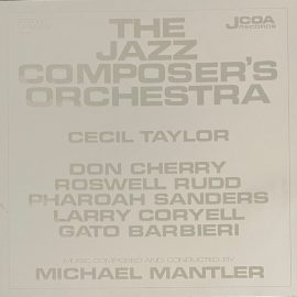 The Jazz Composer's Orchestra - The Jazz Composer's Orchestra