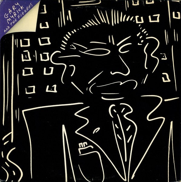 Gary Myrick And The Figures* - Gary Myrick And The Figures