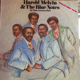 Harold Melvin And The Blue Notes - All Their Greatest Hits - Collectors' Item