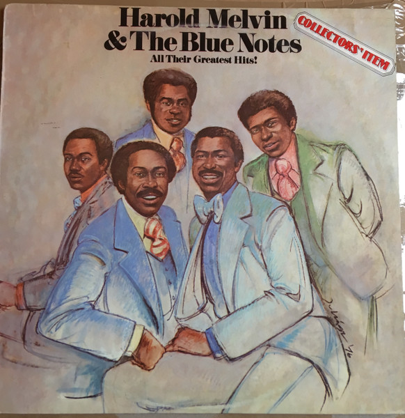 Harold Melvin And The Blue Notes - All Their Greatest Hits - Collectors' Item
