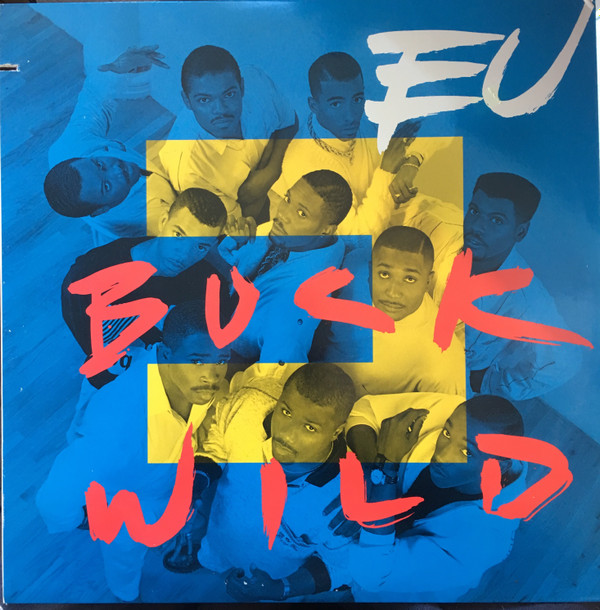 EU* - Buck Wild