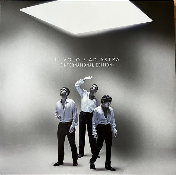 Il Volo (2) - Ad Astra (International Edition)