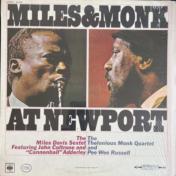 The Miles Davis Sextet & The Thelonious Monk Quartet - Miles & Monk At Newport