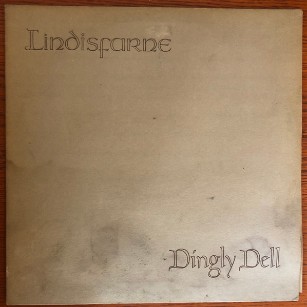 Lindisfarne - Dingly Dell
