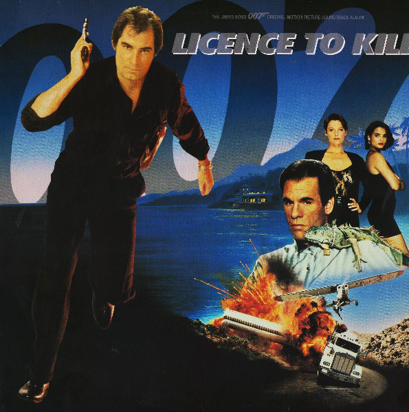 Various - Licence To Kill (The James Bond 007 Original Motion Picture Soundtrack Album)